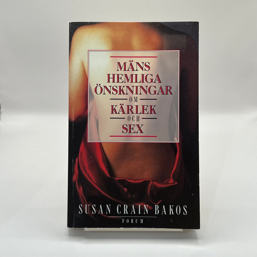 Mäns hemliga önskningar om kärlek och sex - Homy Secondhand Online
