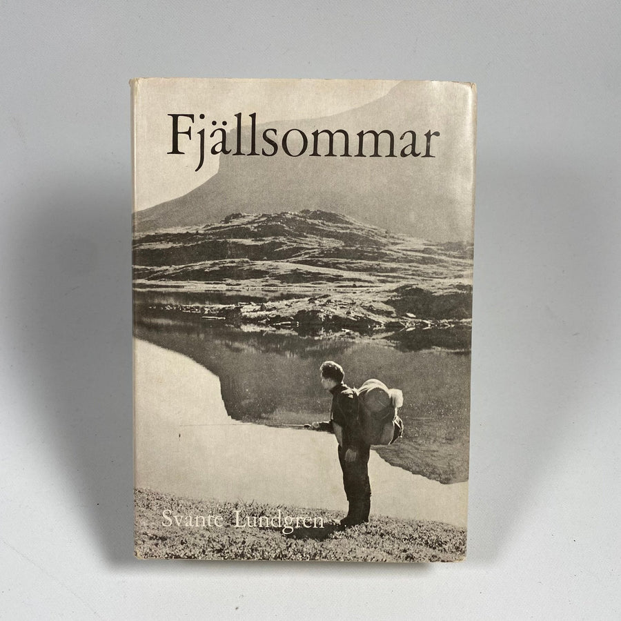 Fjällsommar av Svante Lindgren - Vandringsäventyr i Norden - Homy Secondhand Online
