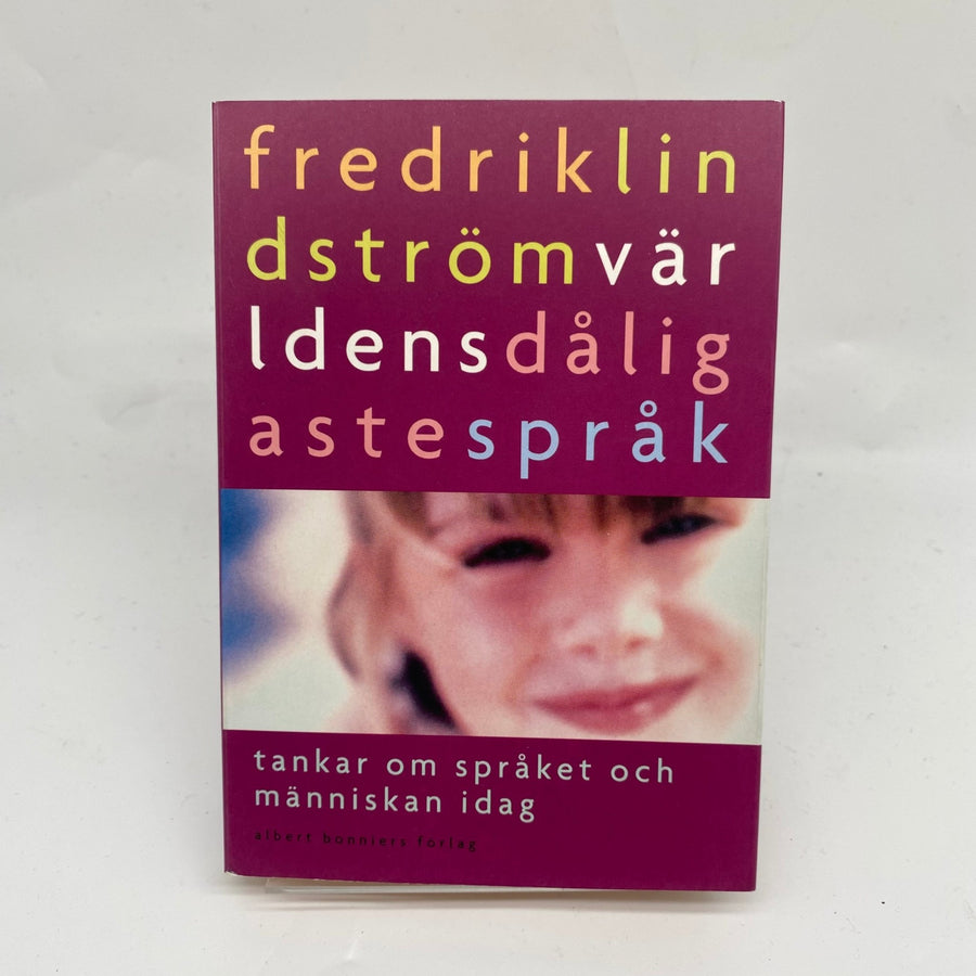 Fredrik Lindström - Vår Idéns Dåliga Språk - Homy Secondhand Online