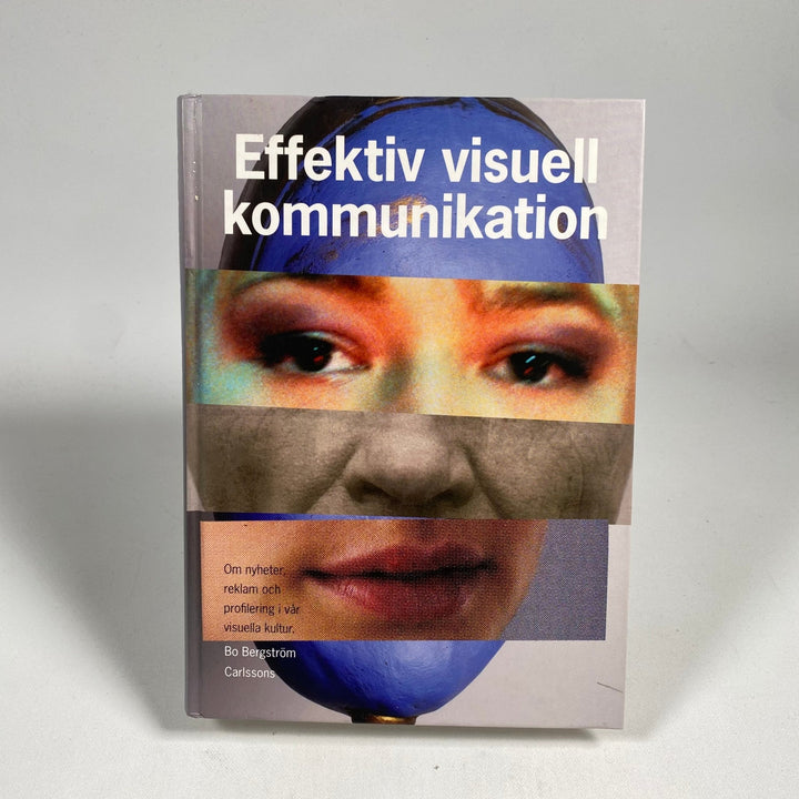 Effektiv Visuell Kommunikation av Bo Bergström - Homy Secondhand Online