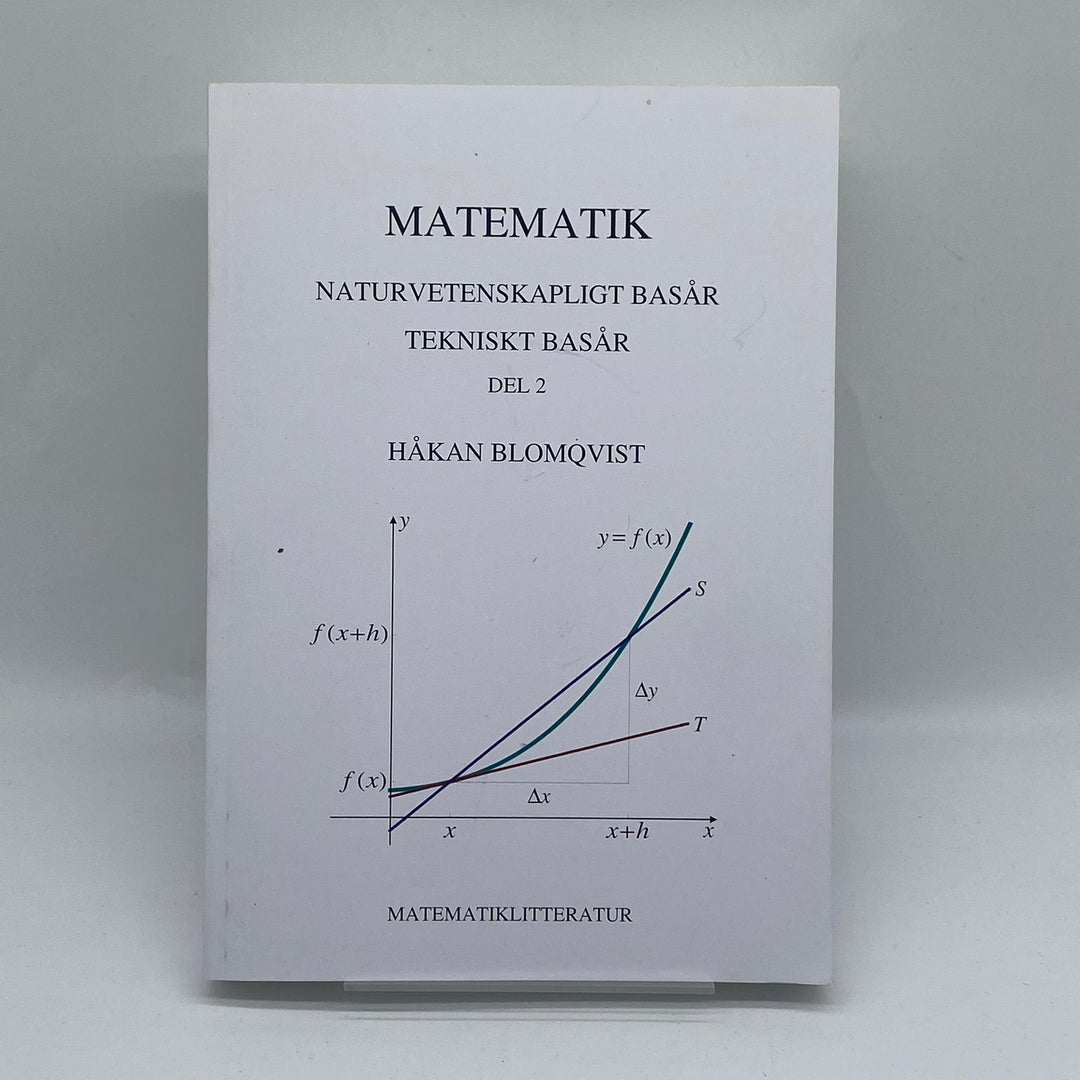 Matematikbok för tekniskt basår av Håkan Blomqvist