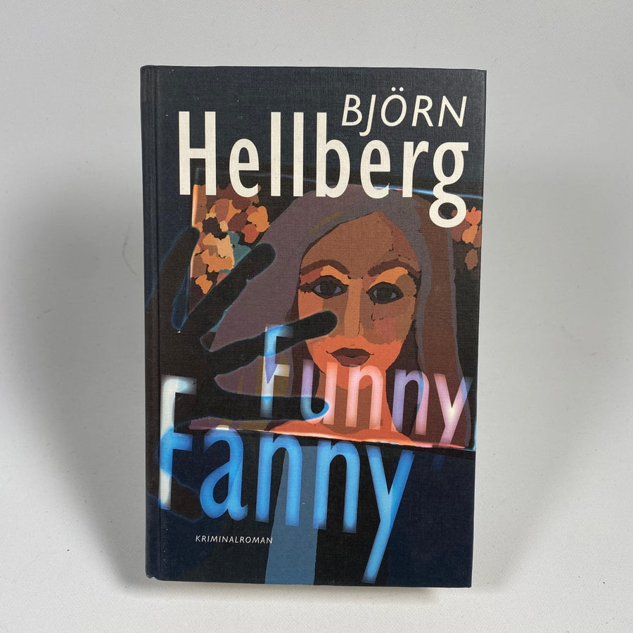 Spännande Kriminalroman av Björn Hellberg - Funny Fanny - Homy Secondhand Online