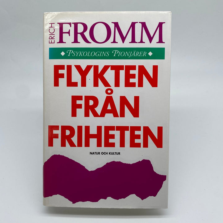 Erich Fromm - Flykten från Friheten, Psykologi - Homy Secondhand Online