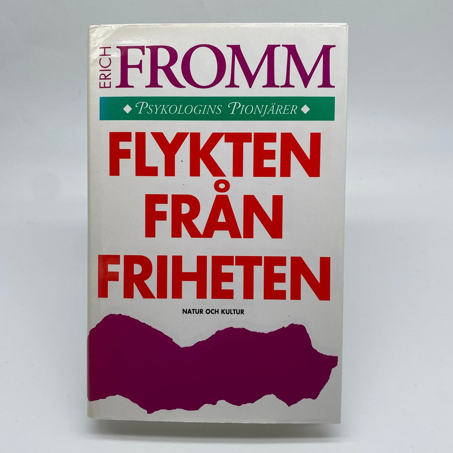 Erich Fromm - Flykten från Friheten, Psykologi - Homy Secondhand Online