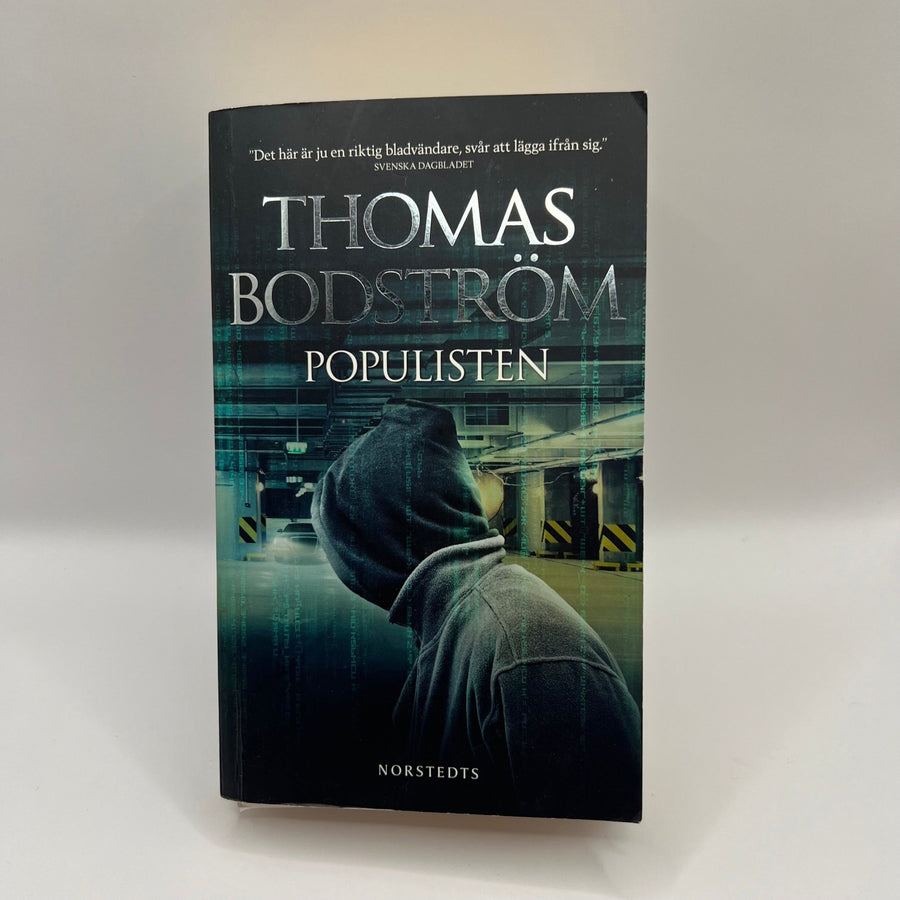 Spännande Politisk Thriller "Populisten" av Bodström - Homy Secondhand Online