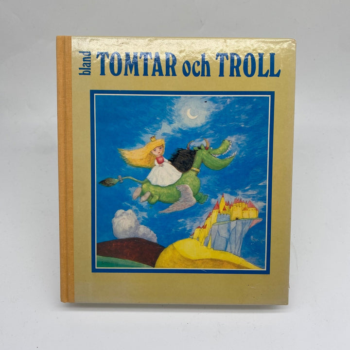 Bland tomtar och troll, klassisk barnbok - Homy Secondhand Online
