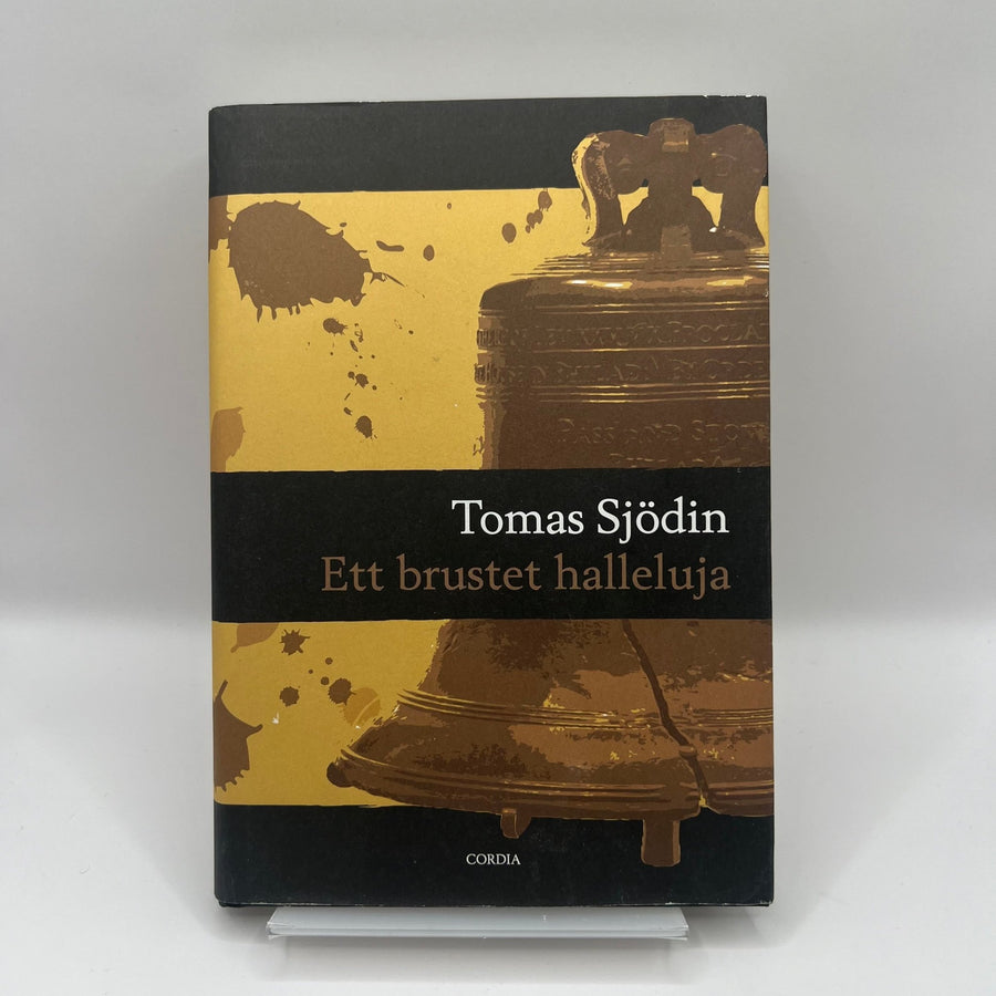 Tomas Sjödin "Ett brustet halleluja" - Inspirerande Läsning - Homy Secondhand Online
