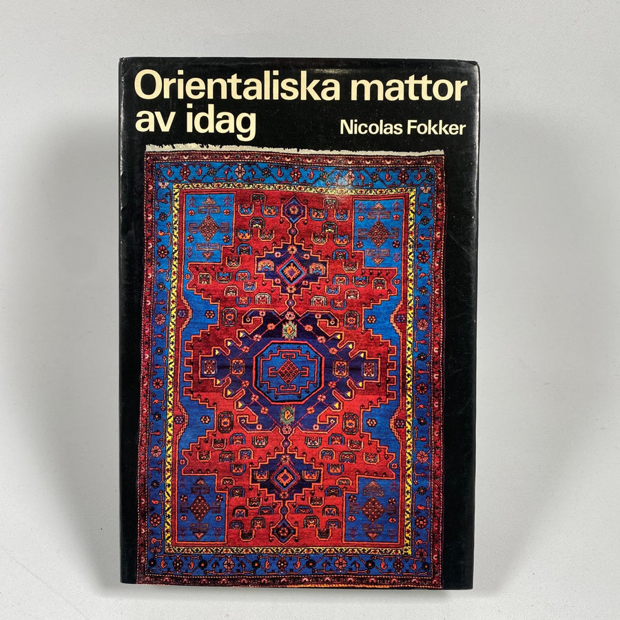 Orientaliska Mattor i Nutid av Nicolas Fokker - Homy Secondhand Online
