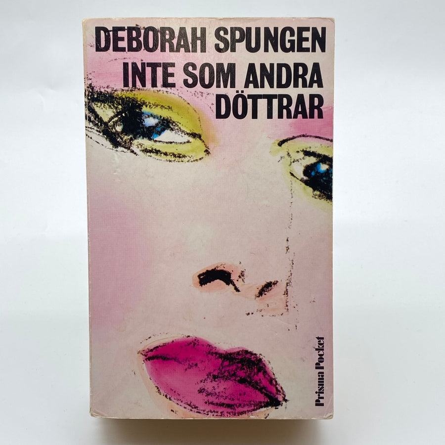 Inte Som Andra Döttrar av Deborah Spungen - Homy Secondhand Online