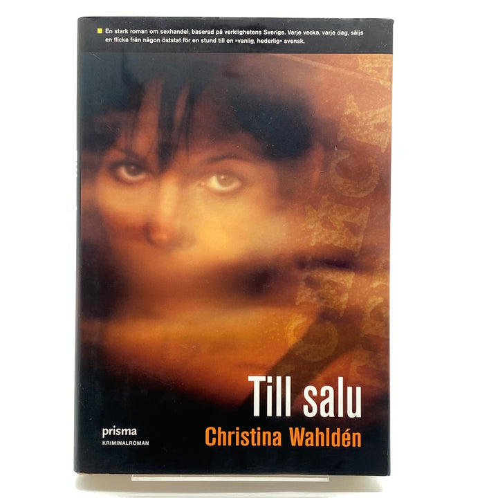 Spännande kriminalroman "Till salu" av Wahlén