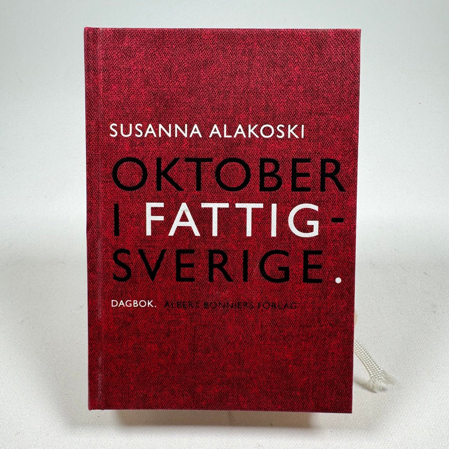Berörande Dagboksroman från Susanna Alakoski - Homy Secondhand Online