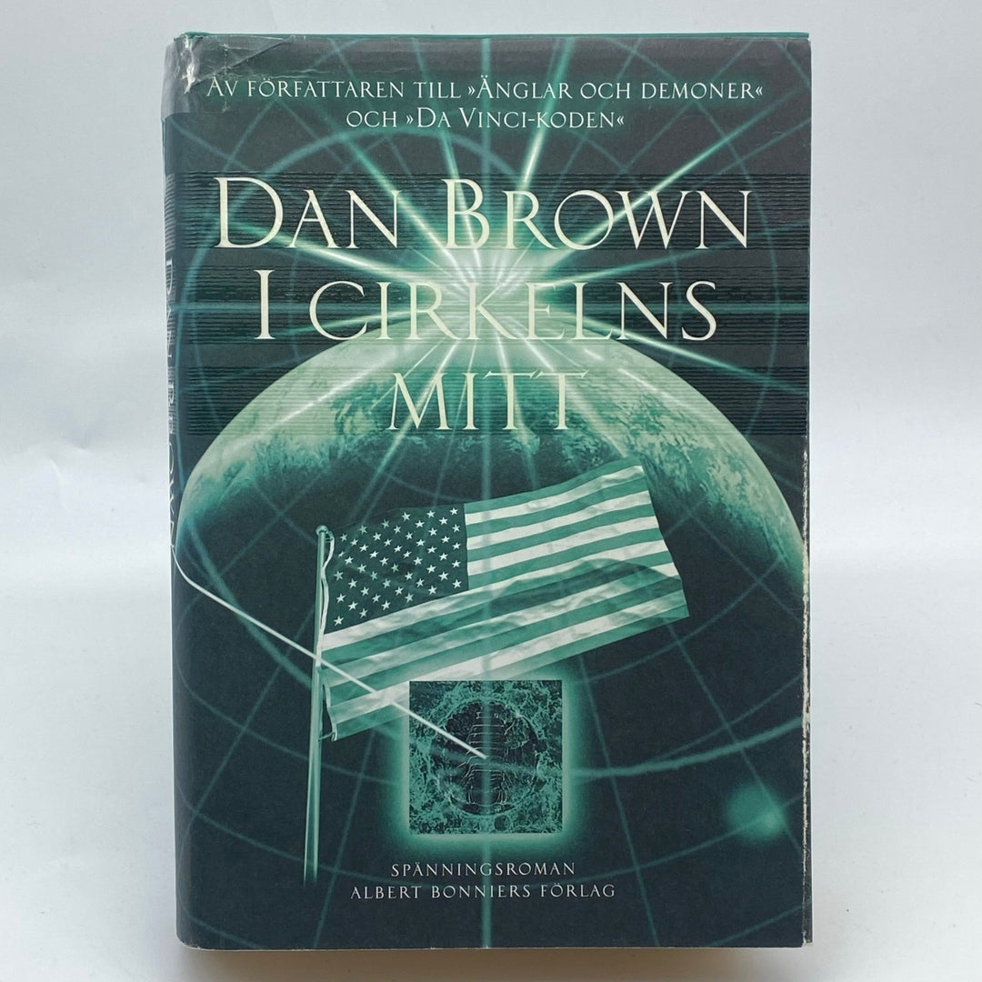 Dan Brown I Cirkelns Mitt Spänningsroman Bonniers - Homy Secondhand Online