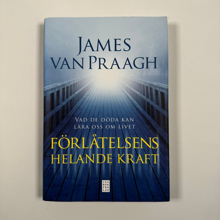 Förlåtelsens helande kraft av James Van Praagh - Homy Secondhand Online