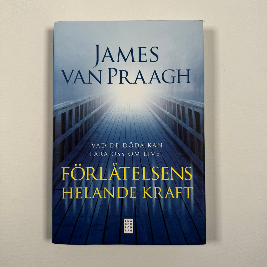 Förlåtelsens helande kraft av James Van Praagh - Homy Secondhand Online