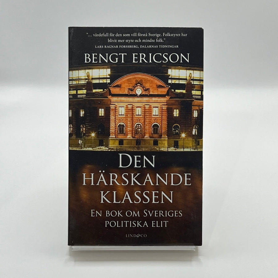 Bengt Ericson - Den Härsakande Klassen, Politisk Analys - Homy Secondhand Online