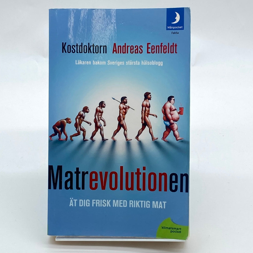 Matrevolutionen av Andreas Eenfeldt - Hälsobok - Homy Secondhand Online