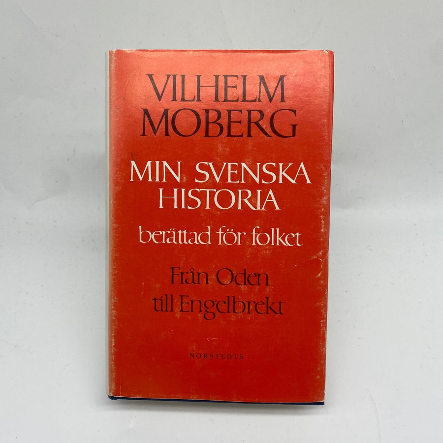 Vilhelm Moberg: Min Svenska Historia Bok - Homy Secondhand Online