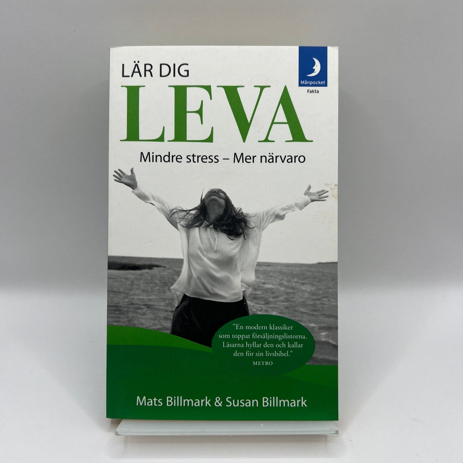 Lär Dig Leva: Minska Stressen, Öka Närvaron - Homy Secondhand Online