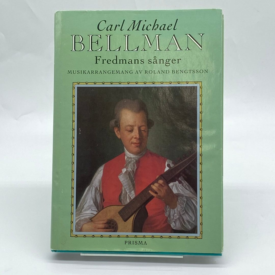 Carl Michael Bellman Fredmans sånger Prisma - Homy Secondhand Online