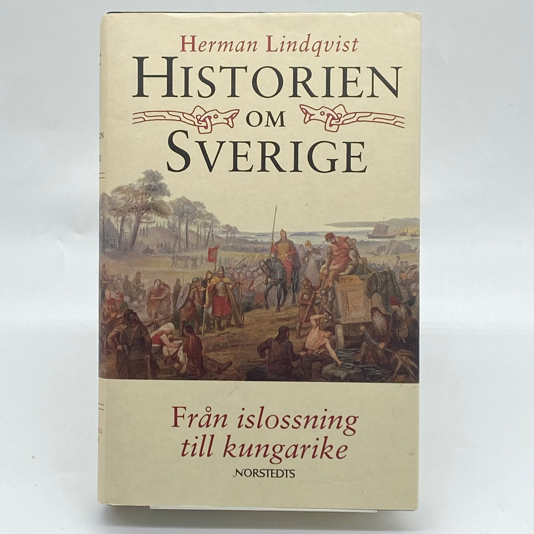 Historien om Sverige av Herman Lindqvist