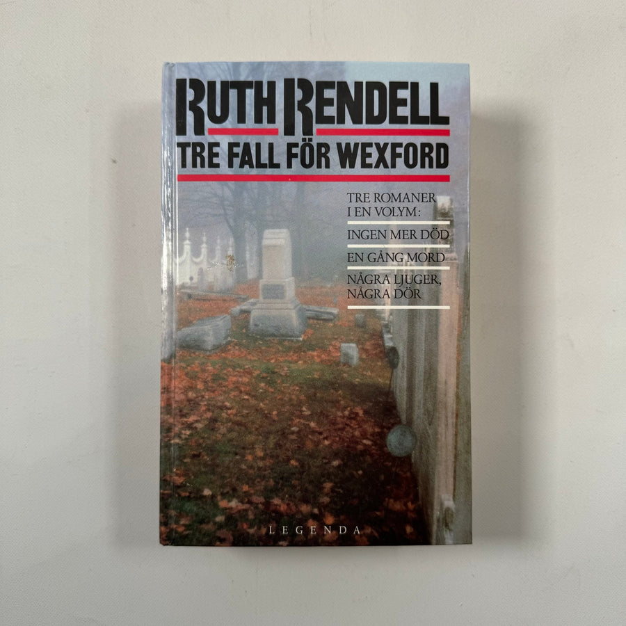 Tre fall för Wexford av Ruth Rendell - Homy Secondhand Online