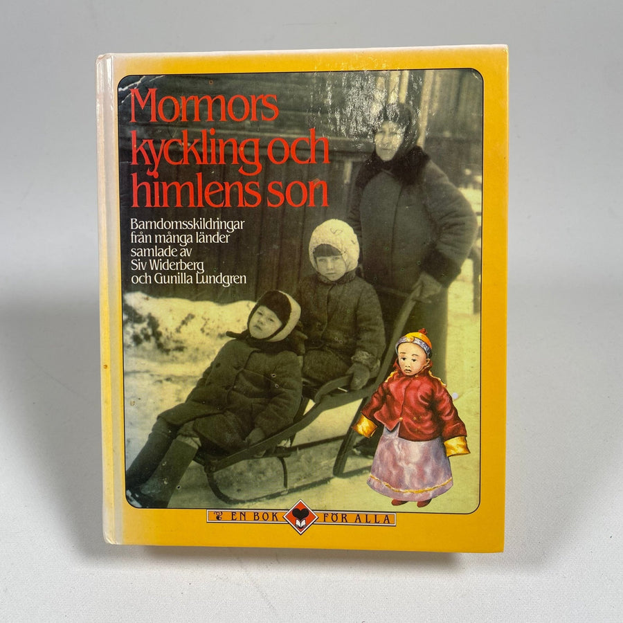 Mormors kyckling och himlens son - Siv Widerberg - Homy Secondhand Online