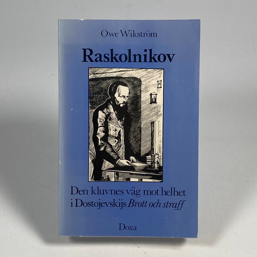 Raskolnikov - Analys av Dostojevskijs Karaktär - Homy Secondhand Online