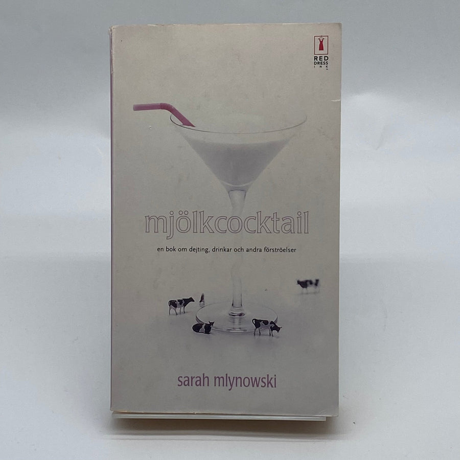 Mjölkcocktail av Sarah Mlynowski, humoristisk bok - Homy Secondhand Online