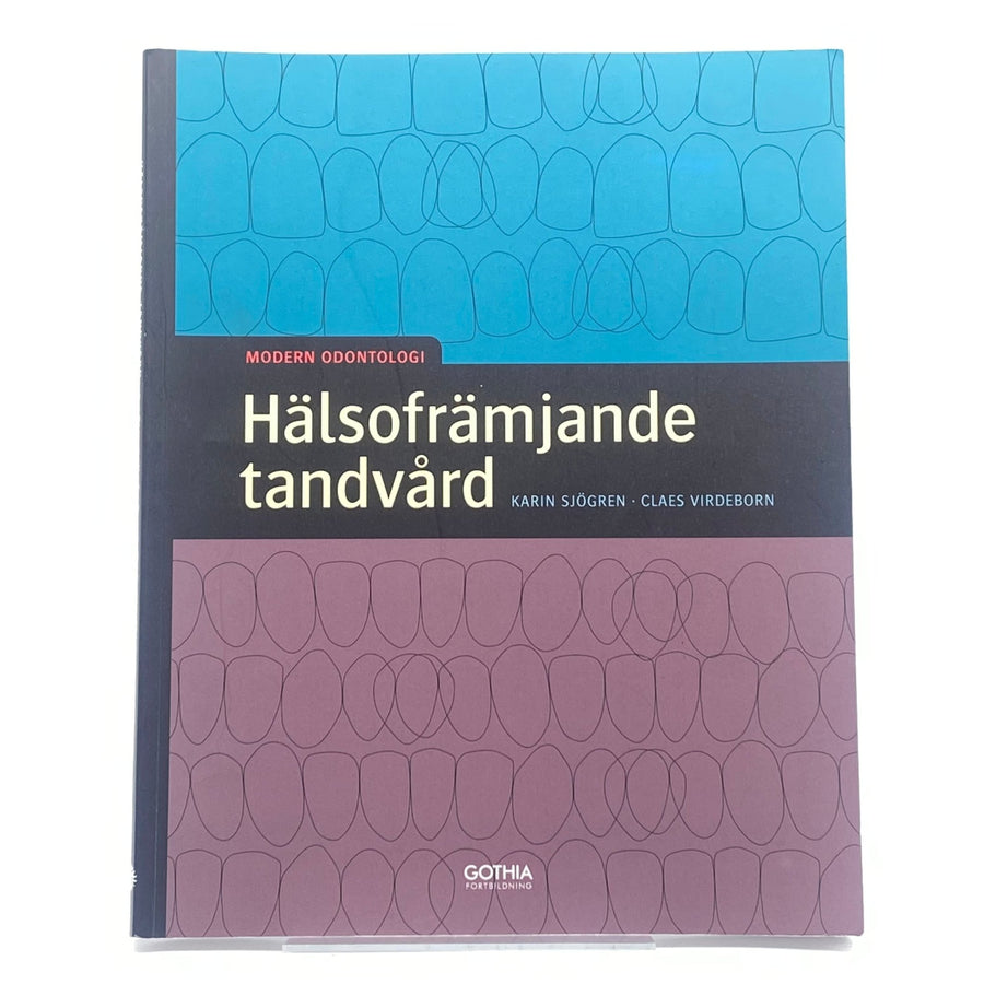 Hälsofrämjande tandvård bok Modern Odontologi - Homy Secondhand Online