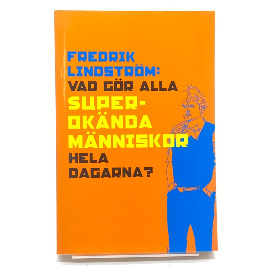 Fredrik Lindström bok om okända människors dagar - Homy Secondhand Online