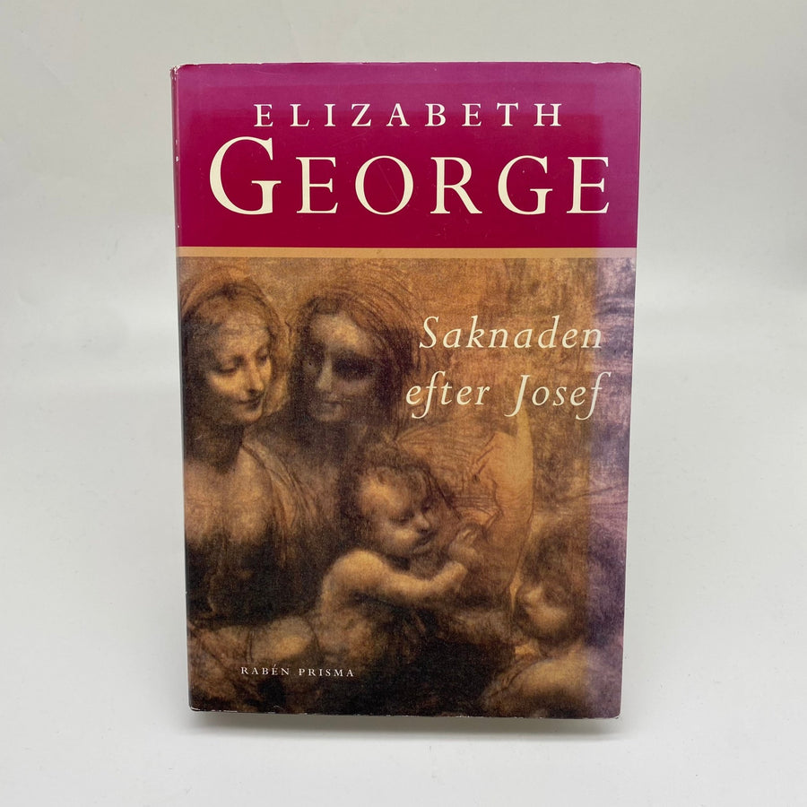 Elizabeth George - Saknaden efter Josef, Spännande Roman - Homy Secondhand Online