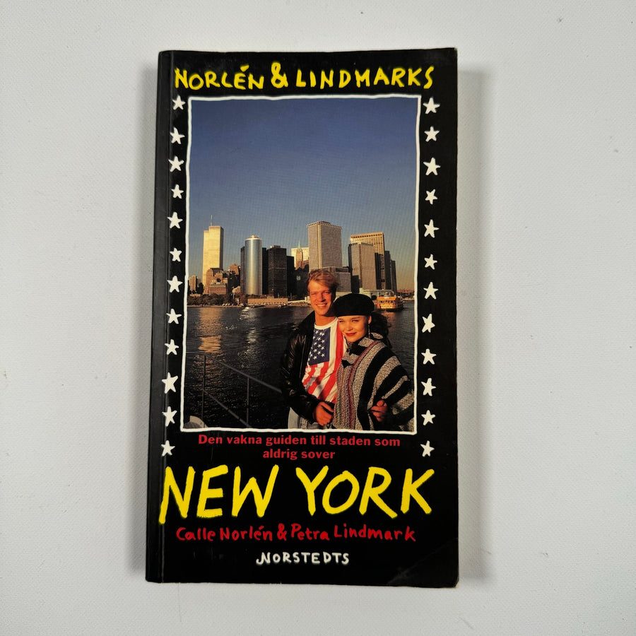 New York - Den vakna guiden till staden som aldrig sover av Calle Norlén & Petra Lindmark - Homy Secondhand Online