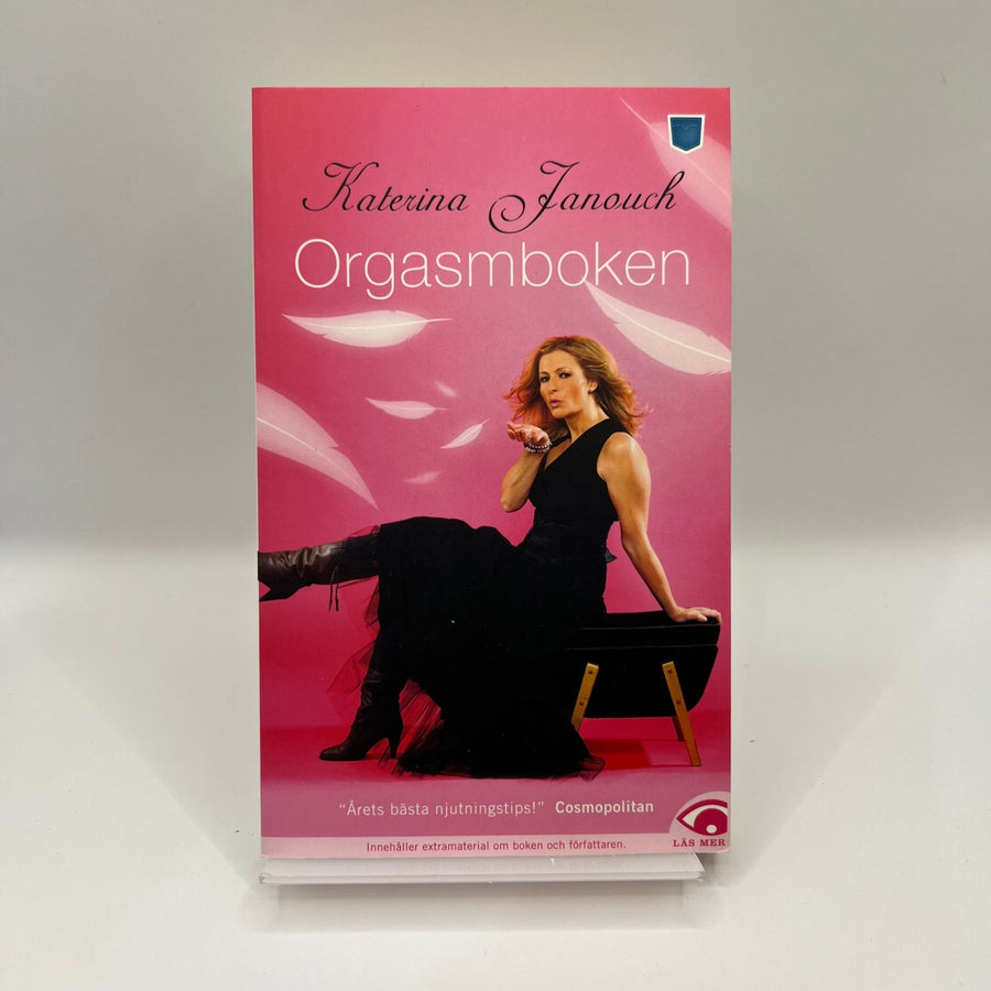 Katerina Janouch Orgasmboken – Utforska lust och njutning - Homy Secondhand Online