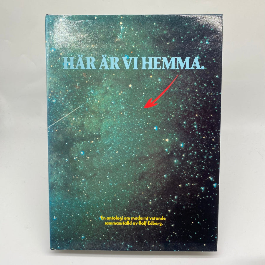 Här Är Vi Hemma - En Antologi Om Vetande - Homy Secondhand Online