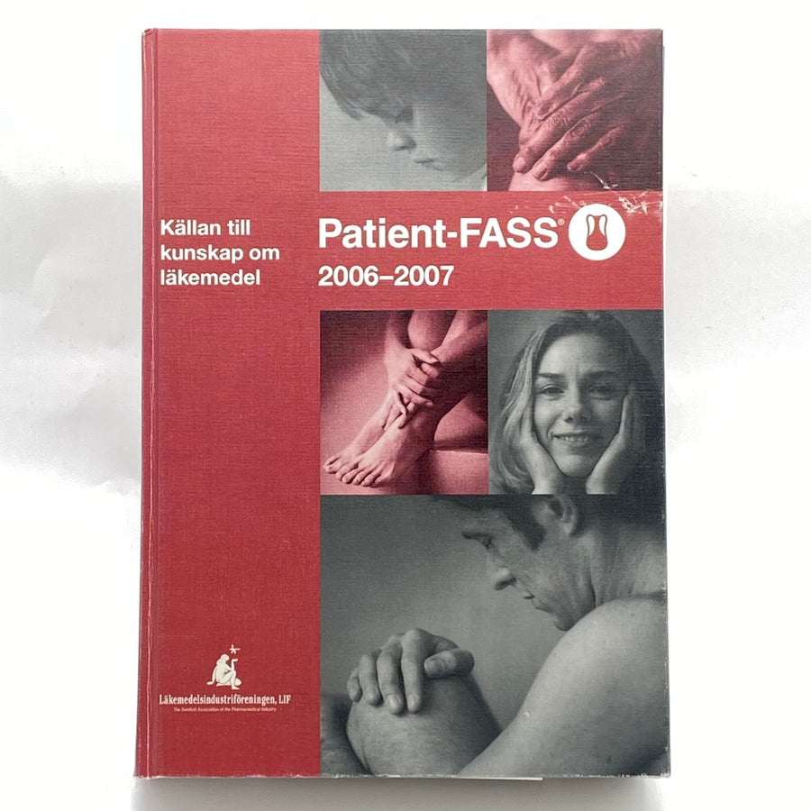 Patient - FASS 2006–2007 vägledning i läkemedel - Homy Secondhand Online