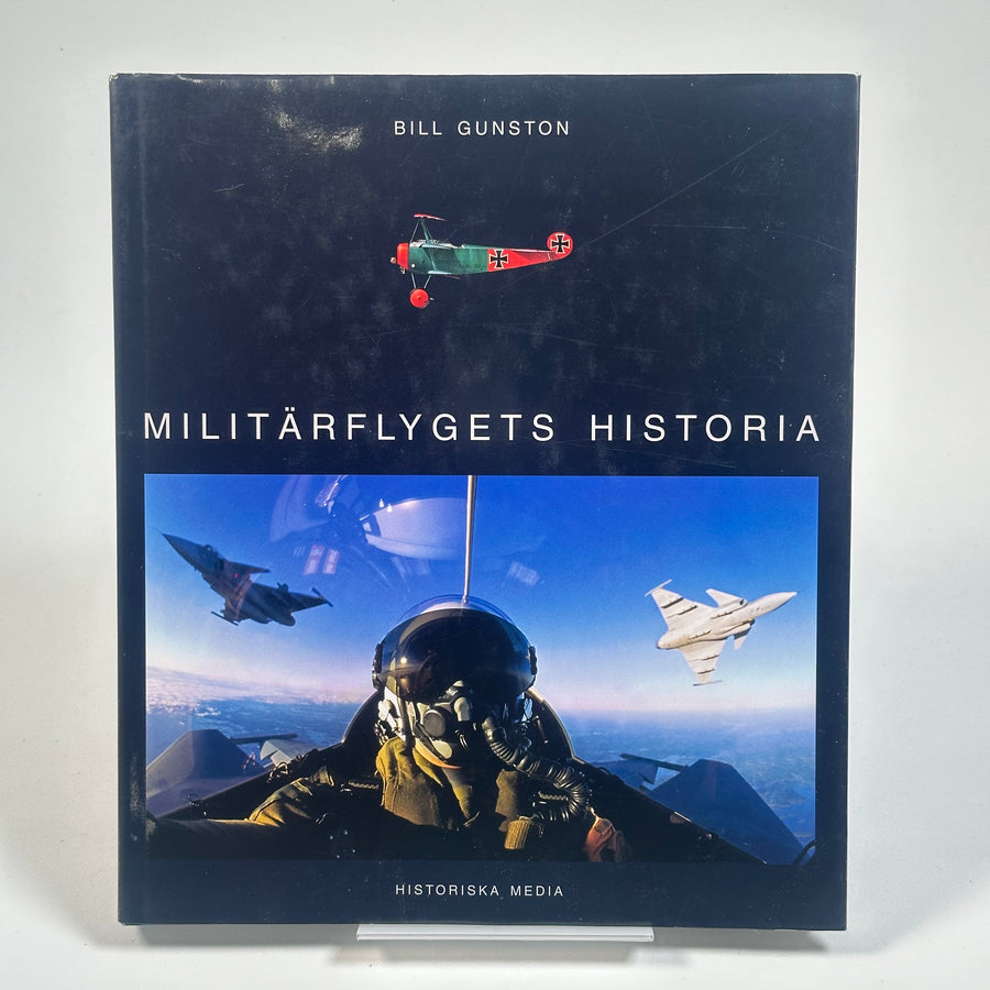 Militärflygets Historia av Bill Gunston