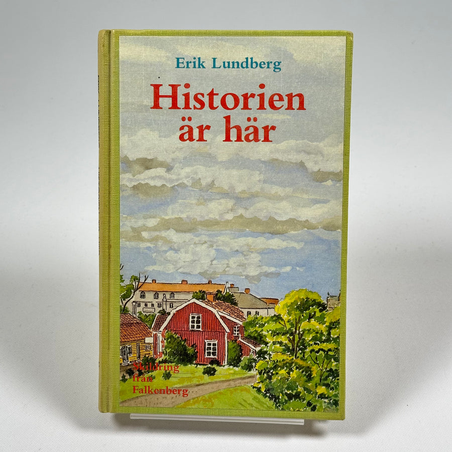 Charmiga Svenska Landskap: Historiska Berättelser