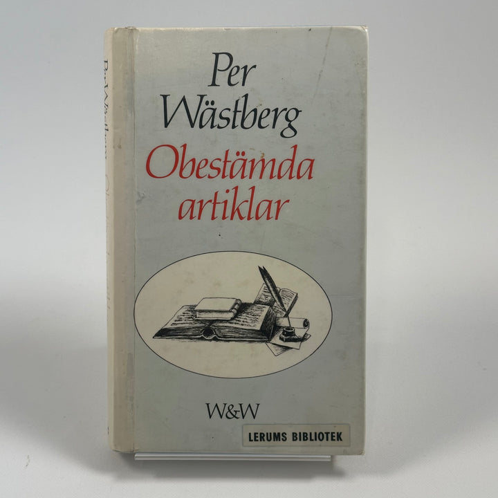 Obestämda artiklar - av Per Wästberg