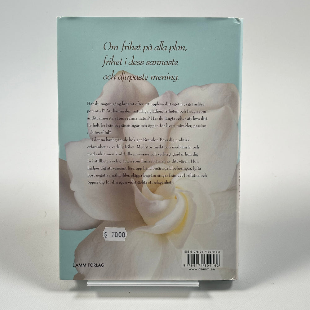 Frihet är… av Brandon Bays