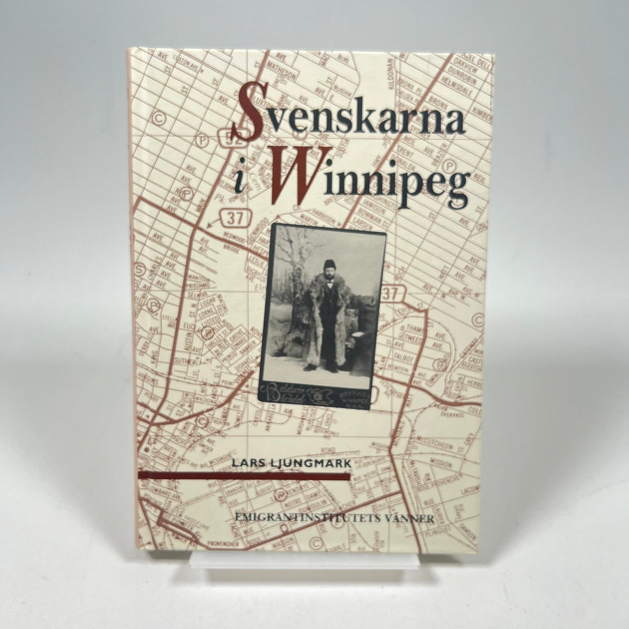Historisk Bok om Svenskarna i Winnipeg"