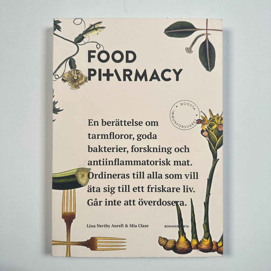 Food Pharmacy av Lina Nertby Aurell & Mia Clase
