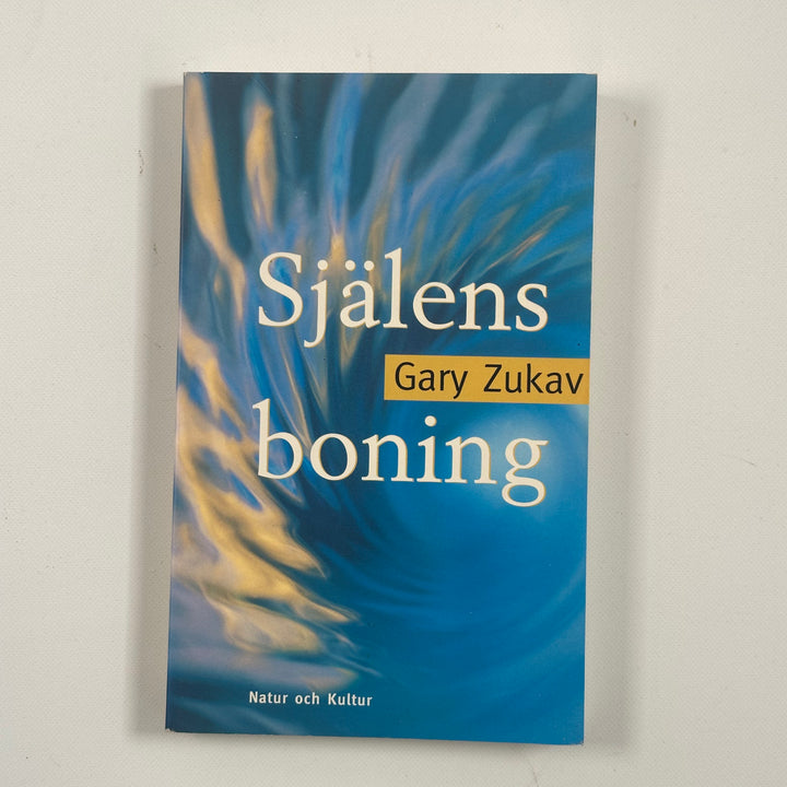 Själens boning av Gary Zukav