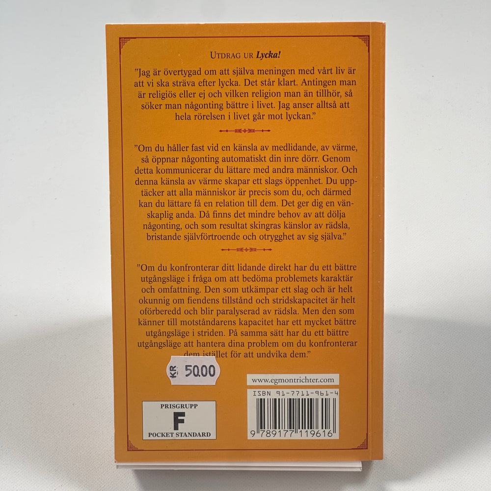 Lycka! En handbok i konsten att leva av Dalai Lama och Howard C. Cutler
