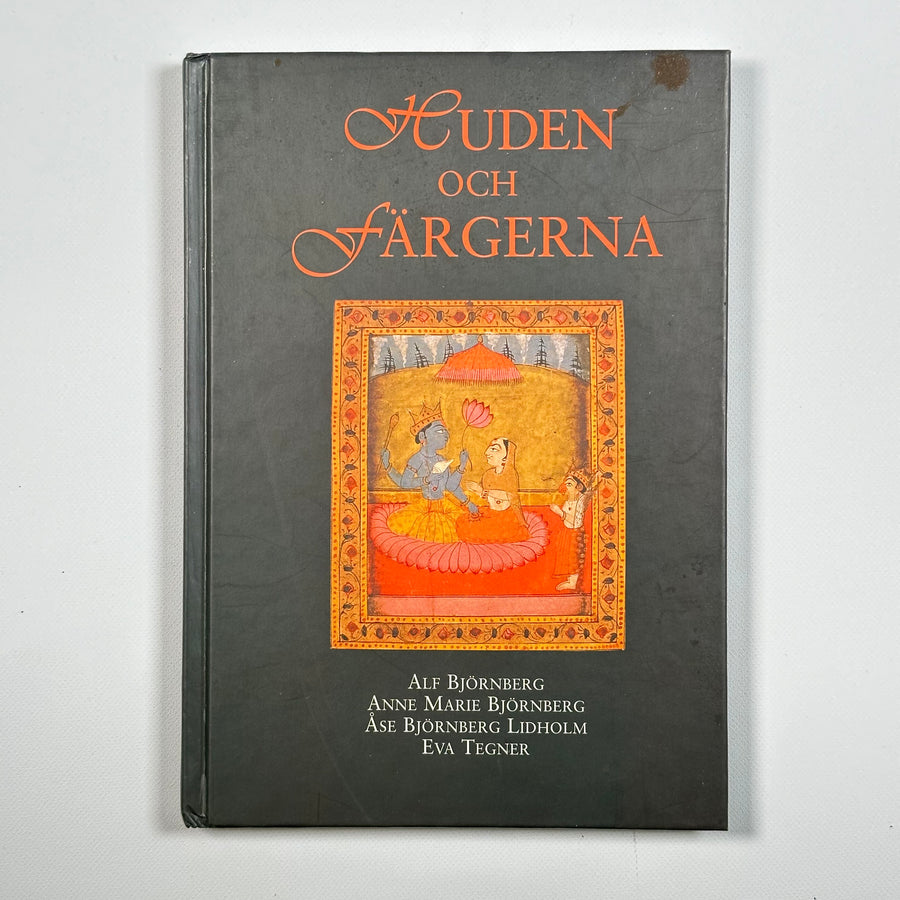 Huden och Färgerna - Alf Björnberg, Anne Marie Björnberg, Åse Björnberg Lidholm, Eva Tegner