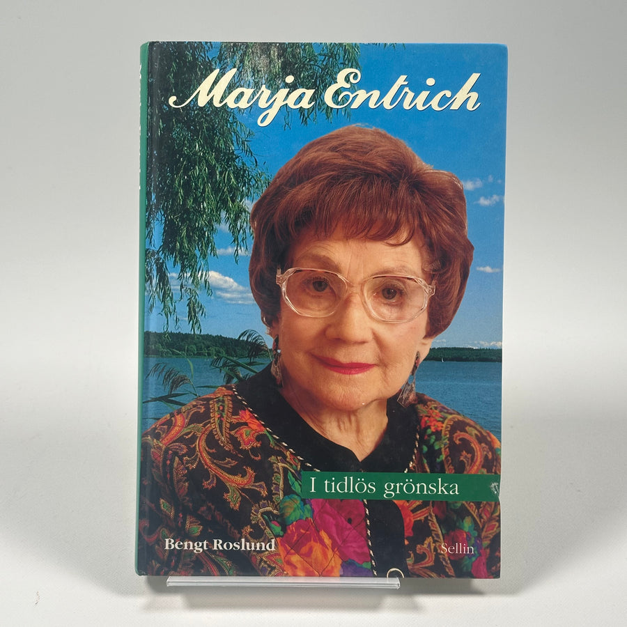 Marja Entrich – I tidlös grönska av Bengt Roslund