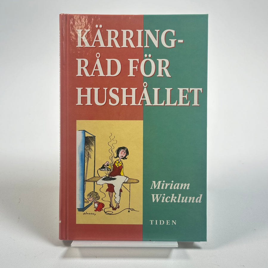 Kärringråd för hushållet av Miriam Wicklund