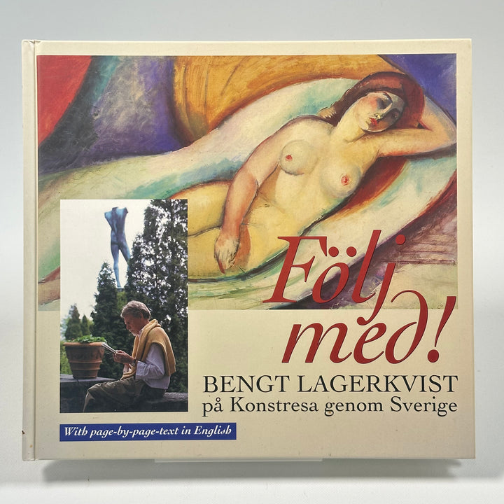 Följ med! Bengt Lagerkvist på konstresa genom Sverige