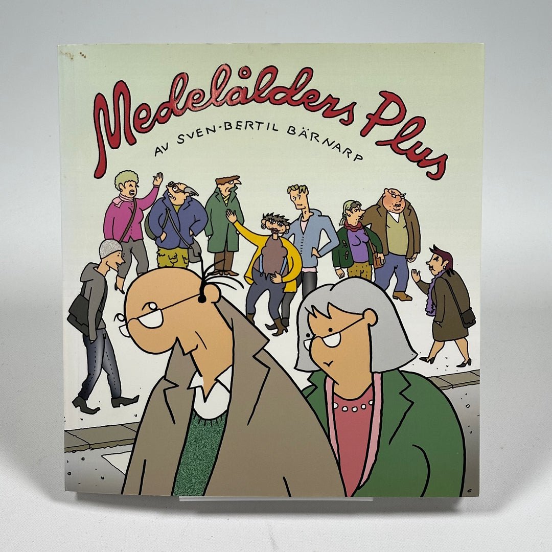 Medelålders Plus av Sven-Bertil Bärnarp - Humorbok
