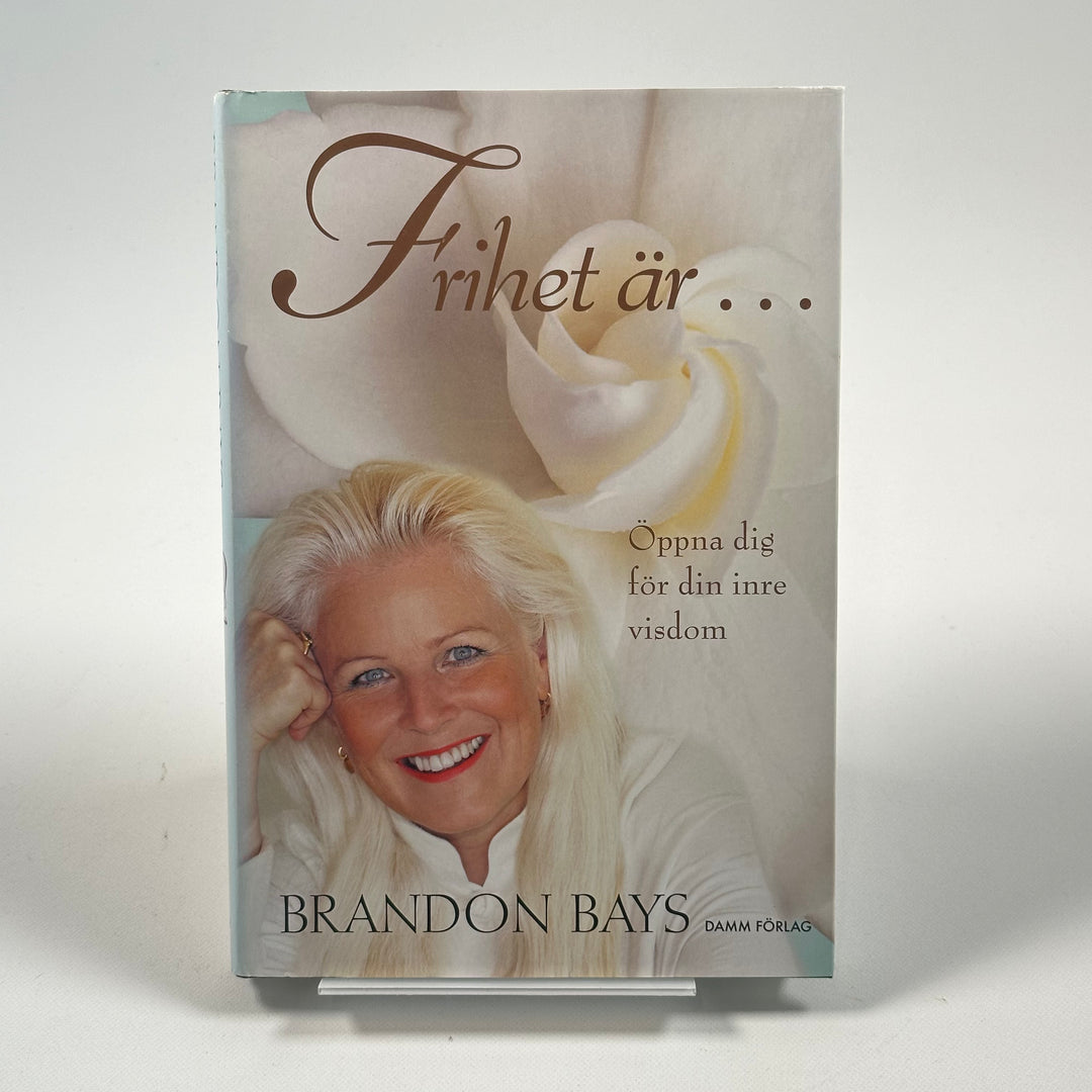 Frihet är… av Brandon Bays