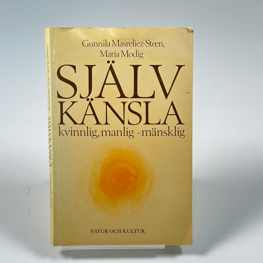 Självkänsla: Kvinnlig, manlig - mänsklig